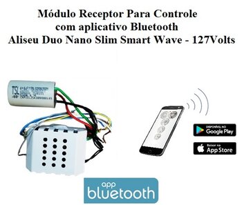Módulo Receptor do Controle Remoto Ventilador Aliseu Duo Inspire Nano Slim Smart Wave c/Bluetooth 127Volts - Cap.10,0uF 4+6mF p/Kit IC55 Plus