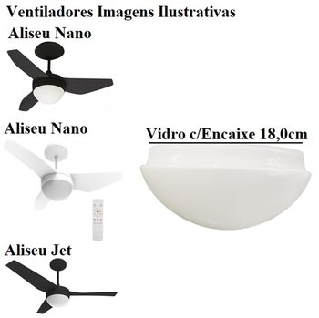 Globo Cúpula Vidro da Luminária Ventilador de Teto Aliseu Jet, Aliseu Nano Inspire, Aliseu Nano Tech - Encaixe 180mm - Globo de Vidro Jet Nano (Inspir
